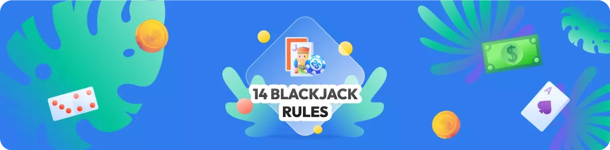 14 blackjack rules