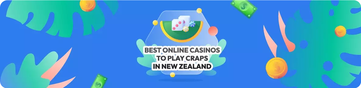 Best online casinos to play craps in New Zealand