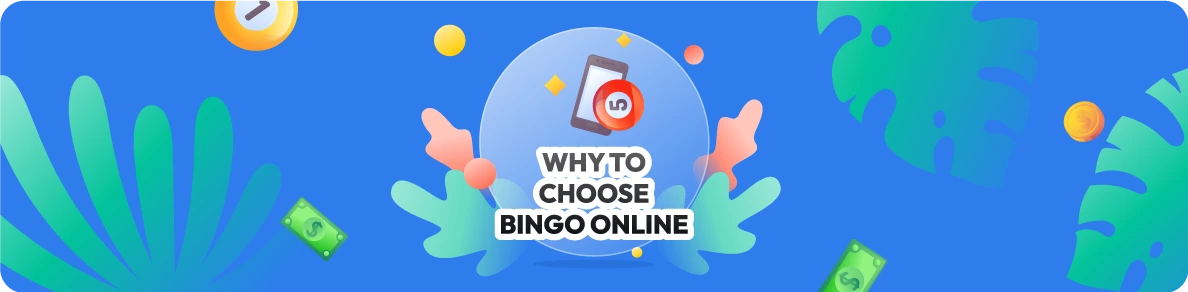 Why to Choose Bingo Online