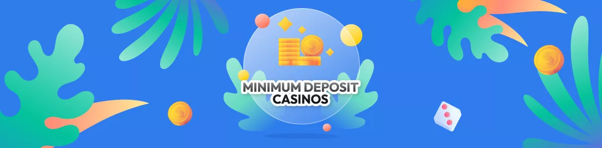 minimum deposit casinos featured
