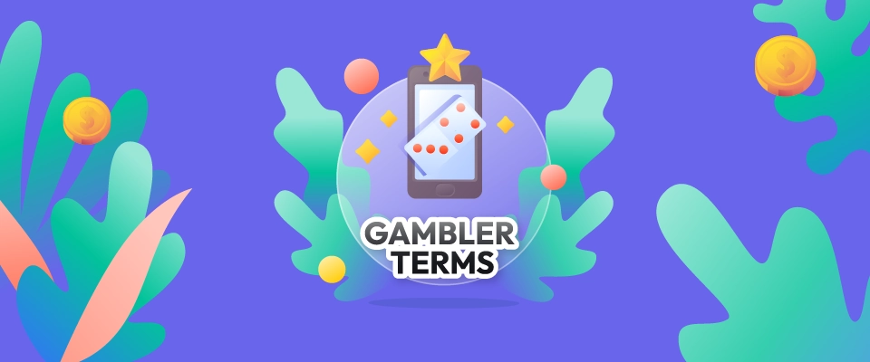 Gambler Terms