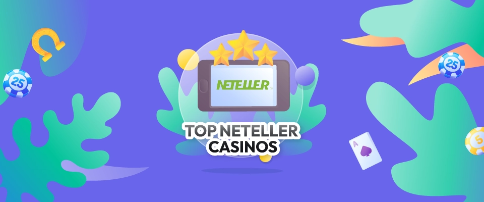 Top Neteller Casinos