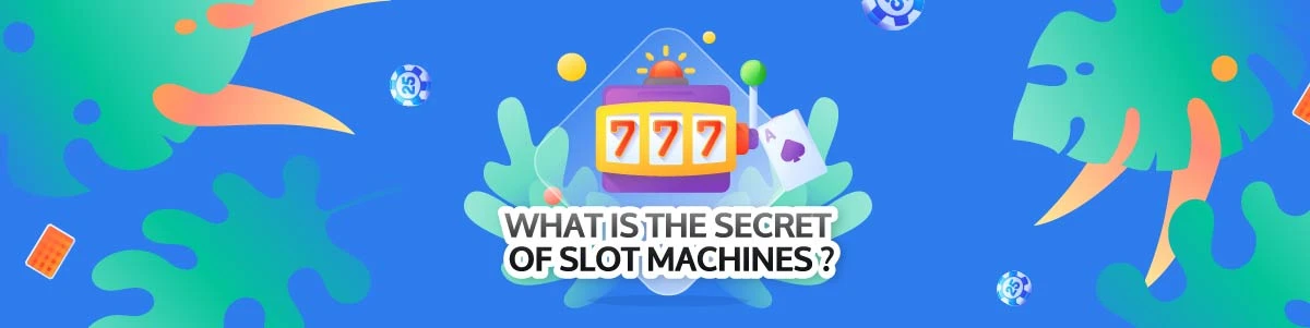 What is the secret of slot machines featured image