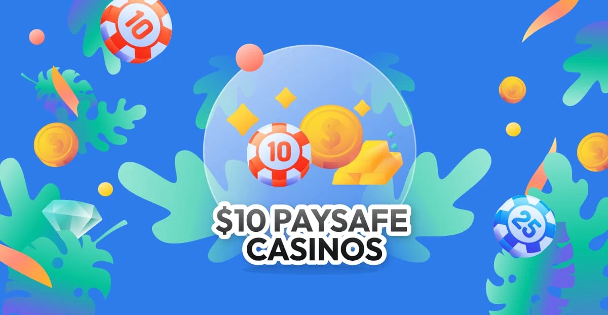 $10 Paysafe Casinos Featured