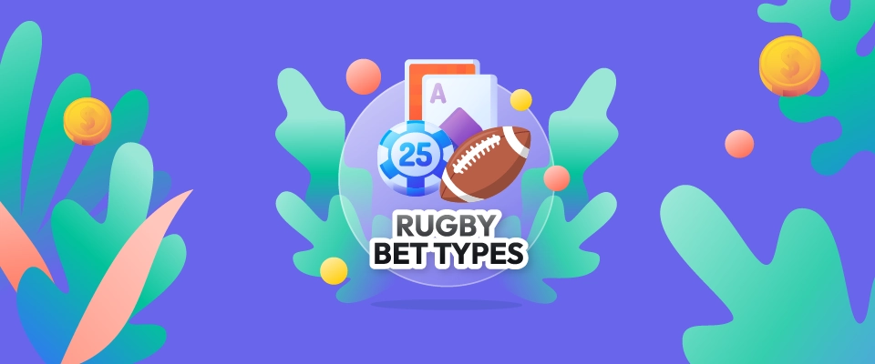 Rugby Bet Types