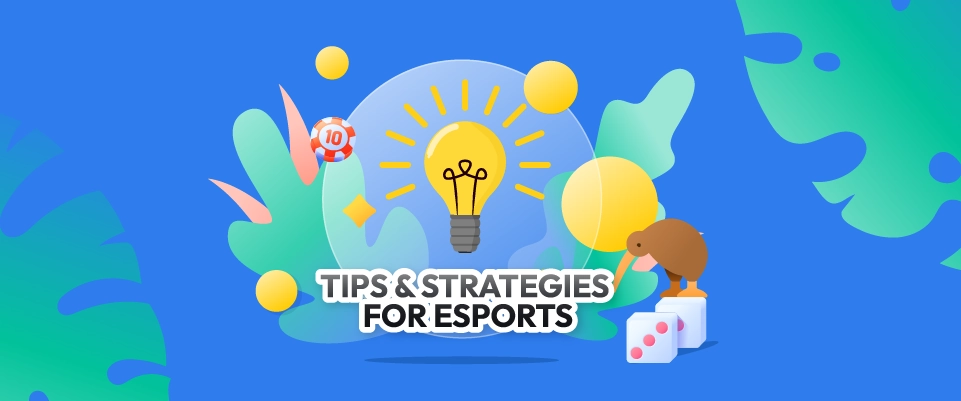 Tips And Strategies For Esports