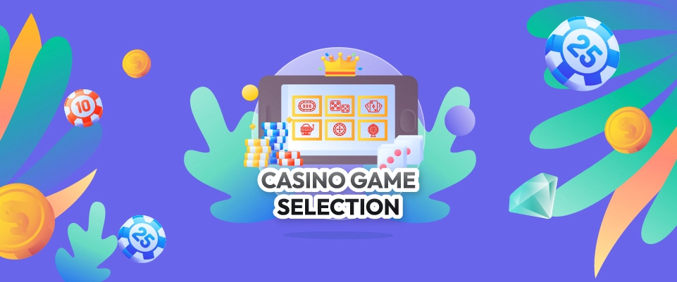 Casino Game Selection