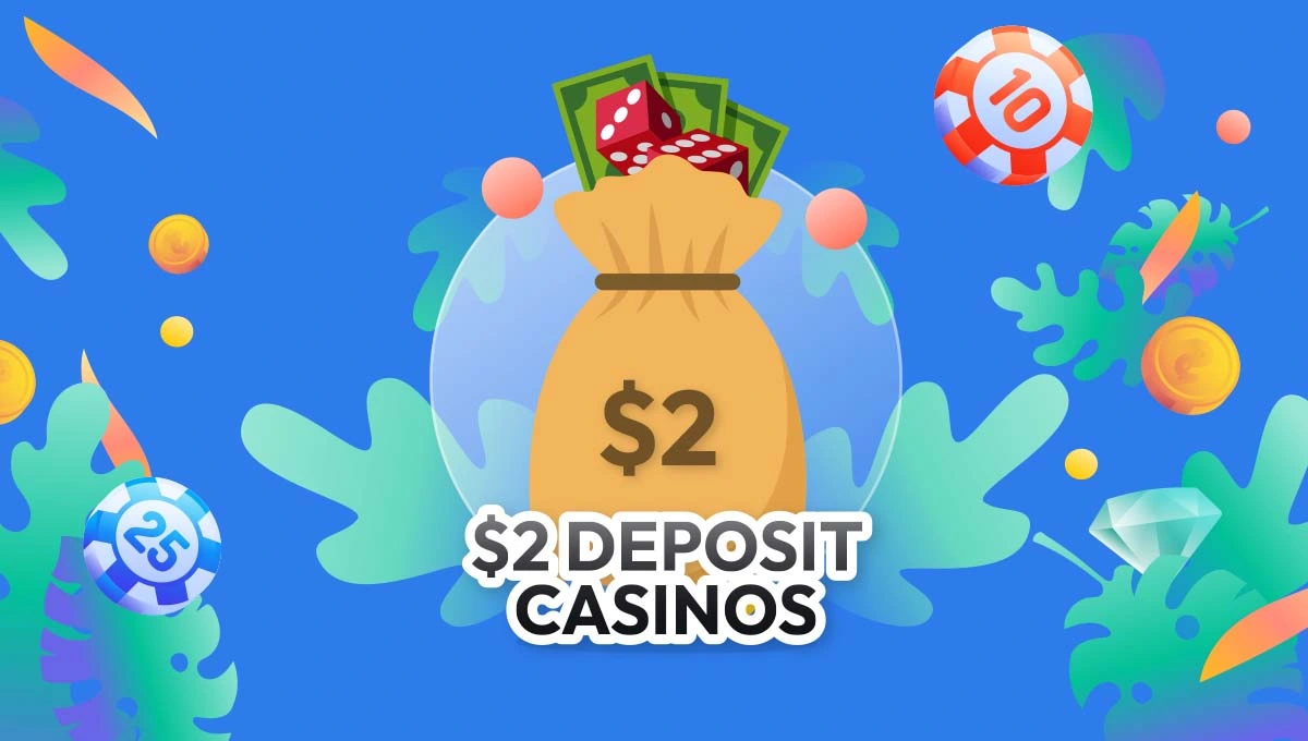 $2 Deposit Casinos Featured Image