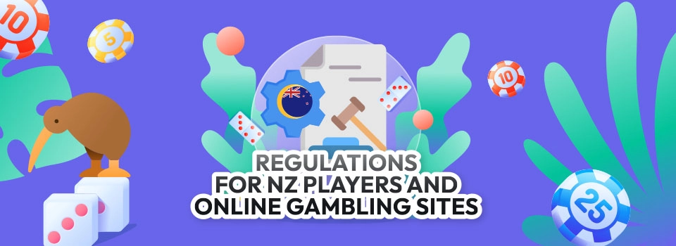 Gambling Regulations for NZ Players