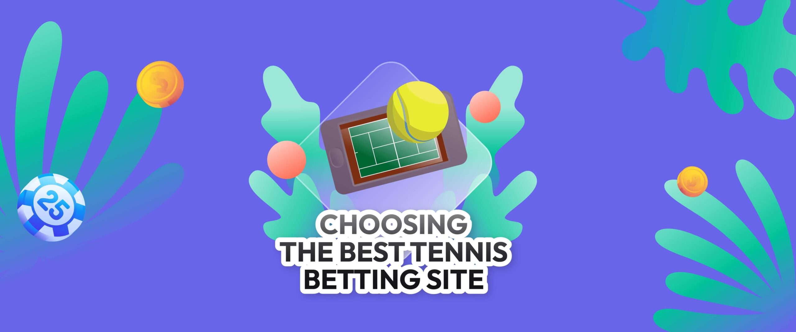 choosing the best tennis betting site