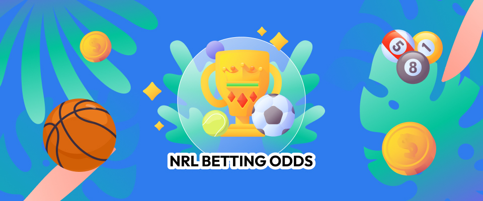 NRL Betting Odds – How to Compare and Find Value BetKiwi New Zealand
