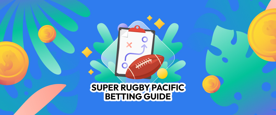 Super Rugby Pacific Betting Guide BetKiwi New Zealand