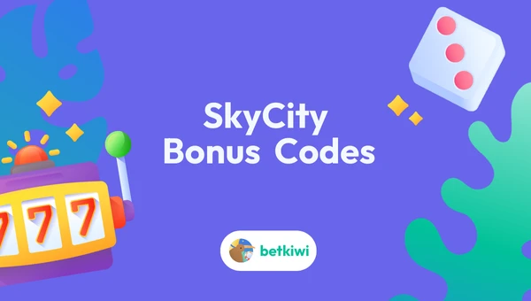 SkyCity Bonus codes New Zealand BetKiwi
