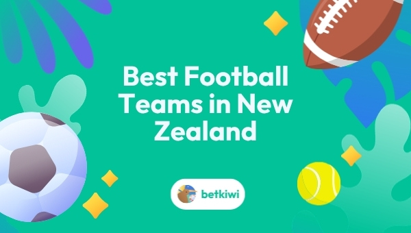Best Football Teams in New Zealand